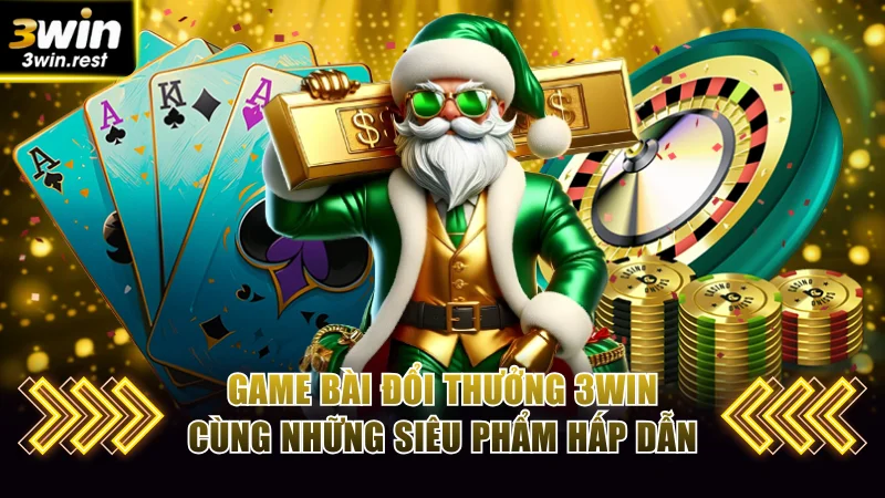 Game bài đổi thưởng