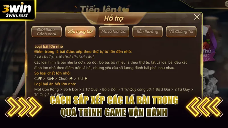 Cách sắp xếp các lá bài trong quá trình game vận hành