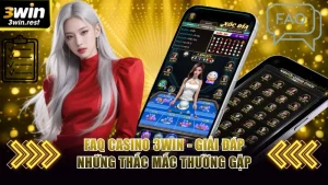 FAQ Casino 3WIN