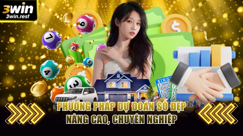 Phương pháp dự đoán số đẹp nâng cao, chuyên nghiệp